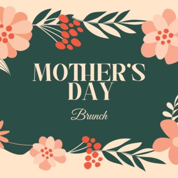 Mother's Day Brunch Event