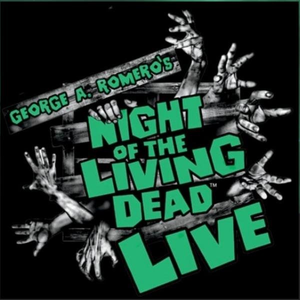 Image 1 of Event: George A Romero’s NIGHT OF THE LIVING DEAD™ LIVE