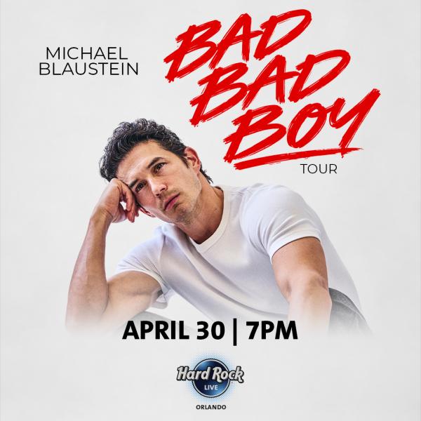 Image 1 of Event: Michael Blaustein: Bad Bad Boy Tour *Ages 18+ Only*